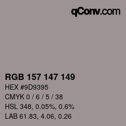 Code couleur: RGB 157 147 149 | qconv.com