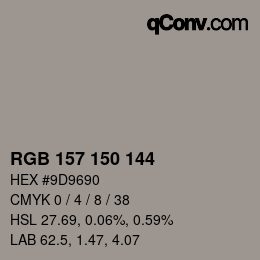 颜色代码: RGB 157 150 144 | qconv.com