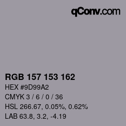 Color code: RGB 157 153 162 | qconv.com