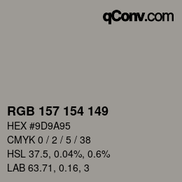 カラーコード: RGB 157 154 149 | qconv.com