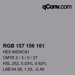 Color code: RGB 157 156 161 | qconv.com