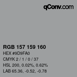 Farbcode: RGB 157 159 160 | qconv.com