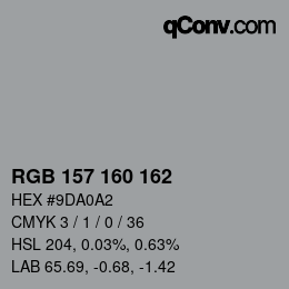 カラーコード: RGB 157 160 162 | qconv.com