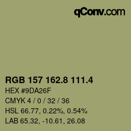 カラーコード: RGB 157 162.8 111.4 | qconv.com