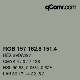 カラーコード: RGB 157 162.8 151.4 | qconv.com