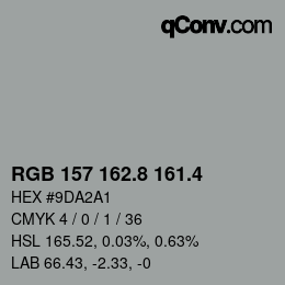 カラーコード: RGB 157 162.8 161.4 | qconv.com