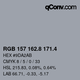 カラーコード: RGB 157 162.8 171.4 | qconv.com