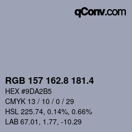 カラーコード: RGB 157 162.8 181.4 | qconv.com