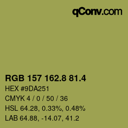 カラーコード: RGB 157 162.8 81.4 | qconv.com