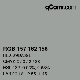 カラーコード: RGB 157 162 158 | qconv.com