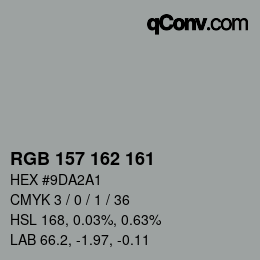 Color code: RGB 157 162 161 | qconv.com