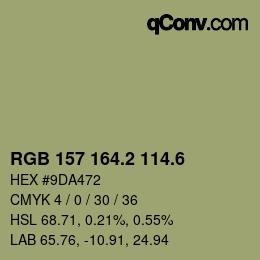 カラーコード: RGB 157 164.2 114.6 | qconv.com