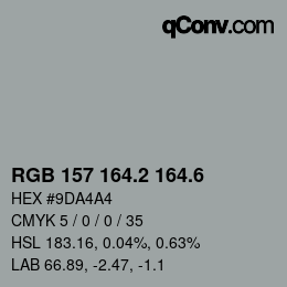カラーコード: RGB 157 164.2 164.6 | qconv.com