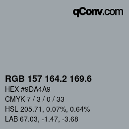 カラーコード: RGB 157 164.2 169.6 | qconv.com