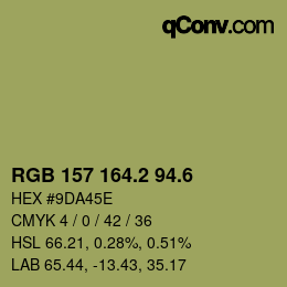 カラーコード: RGB 157 164.2 94.6 | qconv.com