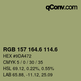 カラーコード: RGB 157 164.6 114.6 | qconv.com