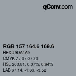 カラーコード: RGB 157 164.6 169.6 | qconv.com
