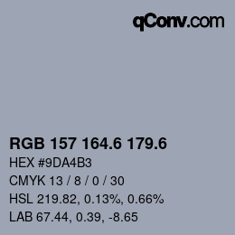 カラーコード: RGB 157 164.6 179.6 | qconv.com
