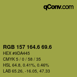 カラーコード: RGB 157 164.6 69.6 | qconv.com