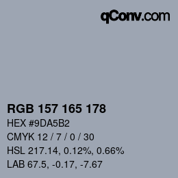 カラーコード: RGB 157 165 178 | qconv.com