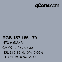 カラーコード: RGB 157 165 179 | qconv.com