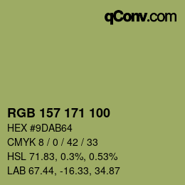 カラーコード: RGB 157 171 100 | qconv.com