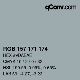 カラーコード: RGB 157 171 174 | qconv.com