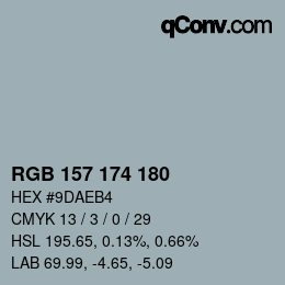 颜色代码: RGB 157 174 180 | qconv.com