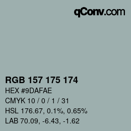 Color code: RGB 157 175 174 | qconv.com