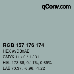 カラーコード: RGB 157 176 174 | qconv.com