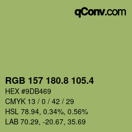 カラーコード: RGB 157 180.8 105.4 | qconv.com