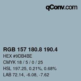 カラーコード: RGB 157 180.8 190.4 | qconv.com
