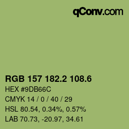 カラーコード: RGB 157 182.2 108.6 | qconv.com