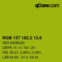 カラーコード: RGB 157 182.2 13.6 | qconv.com