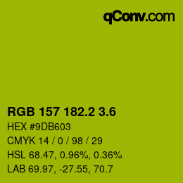 カラーコード: RGB 157 182.2 3.6 | qconv.com
