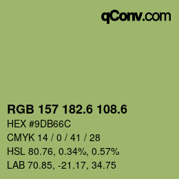 カラーコード: RGB 157 182.6 108.6 | qconv.com