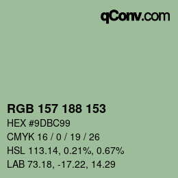 カラーコード: RGB 157 188 153 | qconv.com