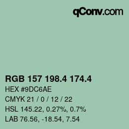 カラーコード: RGB 157 198.4 174.4 | qconv.com