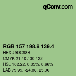 カラーコード: RGB 157 198.8 139.4 | qconv.com
