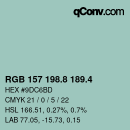 カラーコード: RGB 157 198.8 189.4 | qconv.com