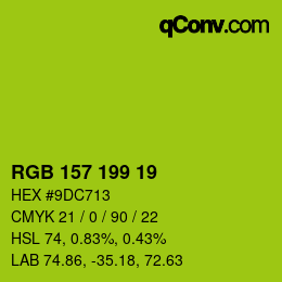 Color code: RGB 157 199 19 | qconv.com