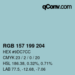 Color code: RGB 157 199 204 | qconv.com