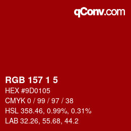 颜色代码: RGB 157 1 5 | qconv.com