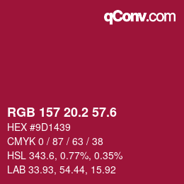 カラーコード: RGB 157 20.2 57.6 | qconv.com