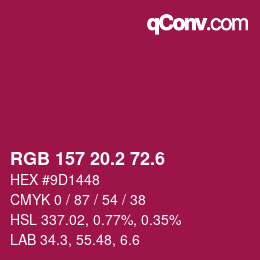 カラーコード: RGB 157 20.2 72.6 | qconv.com