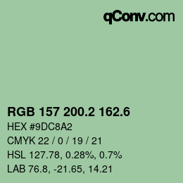 カラーコード: RGB 157 200.2 162.6 | qconv.com