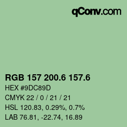 カラーコード: RGB 157 200.6 157.6 | qconv.com