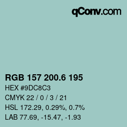 カラーコード: RGB 157 200.6 195 | qconv.com