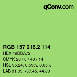 カラーコード: RGB 157 218.2 114 | qconv.com