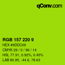 カラーコード: RGB 157 220 9 | qconv.com